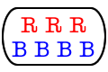 R R R B B B B